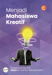Menjadi Mahasiswa Kreatif