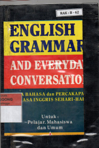 Enghlish Grammar And Everyday Conversation