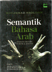 Sematik Bahasa Arab Tinjauan Historis, Teoritik & Aplikatif