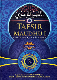Tafsir Maudhu'i (Tafsir Al-Qur'an Tematik) (3)