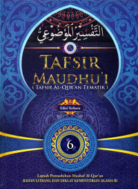 Tafsir Maudhu'i (Tafsir Al-Qur'an Tematik) (6)