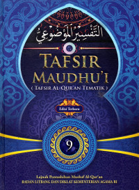 Tafsir Maudhu'i (Tafsir Al-Qur'an Tematik) (9)