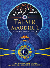 Tafsir Maudhu'i (Tafsir Al-Qur'an Tematik) (11)