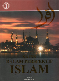 Sains Dalam Perspektif Islam 1
