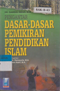 DASAR-DASAR PEMIKIRAN PENDDIKAN ISLAM