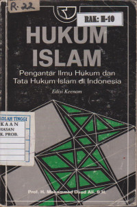 HUKUM ISLAM : PENGANTAR ILMU HUKUM DAN TATA HUKUM ISLAM DI INDONESIA
