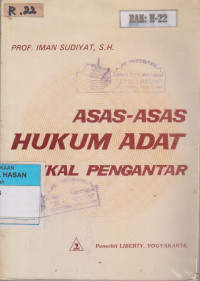 ASAS ASAS HUKUM ADAT BEKAL PENGANTAR