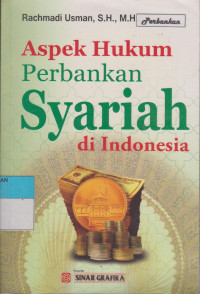 ASPEK HUKUM PERBANKAN SYARIAH DI INDONESIA