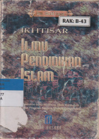 IKHTISAR ILMU PENDIDIKAN ISLAM
