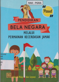PENDIDIKAN BELA NEGARA MELALUI PERMAINAN KECERDSAN JAMAK