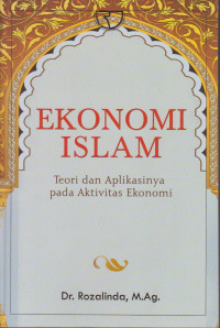Ekonomi Islam: Teori dan Aplikasinya pada Aktivitas Ekonomi