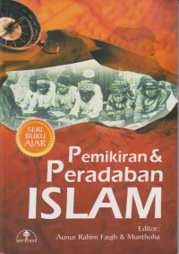 PEMIKIRAN DAN PERADABAN ISLAM