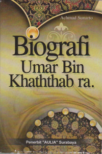 BIOGRAFI UMAR BIN KHATHTHAB ra.