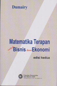 MATEMATIKA TERAPAN UNTUK BISNIS DAN EKONOMI