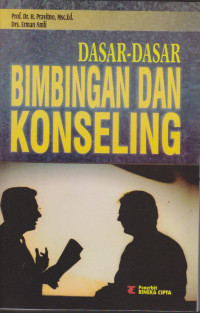 DASAR-DASAR BIMBINGAN KONSELING