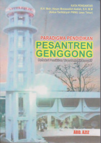 PARADIGMA PENDIDIKAN PESANTREN GENGGONG