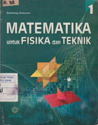 MATEMATIKA UNTUK FISIKA DAN TEKNIK