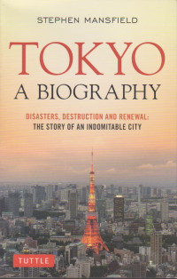 TOKYO A BIOGRAPHY
