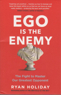 EGO IS THE ENEMY
