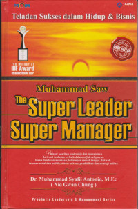 Muhammad SAW. The Super Leader Super Manager