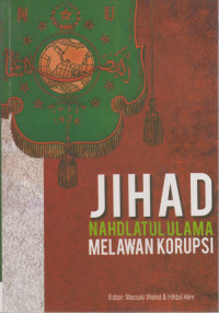 Jihad Nahdlatul Ulama Melawan Korupsi