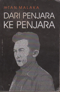 Dari Penjara Ke Penjara