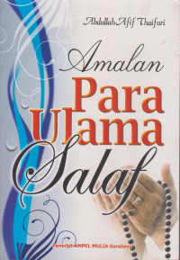 Amalan Para Ulama Salaf