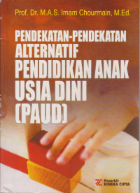 Pendekatan-pendekatan Alternatif Pendidikan Anak Usia Dini (PAUD)