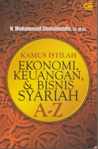 Kamus Istilah Ekonomi, Keuangan, dan Bisnis Syariah