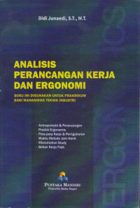 Analisis Perancangan Kerja dan Ergonomi