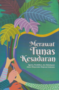 Merawat Tunas Kesadaran