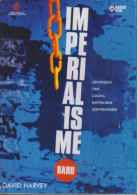 Imperialisme Genealogi dan Logika Kapitalisme Kontemporer