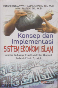 Konsep dan Implementasi Sistem Ekonomi Islam