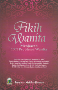Fikih Wanita Menjawab 1001 Problema Wanita