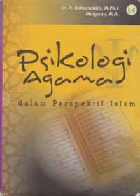 Psikologi Agama dalam Perspektif Islam