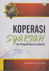Koperasi Syariah dan Pengaturannya di Indonesia