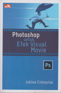 Photoshop Untuk Efek Visual Movie