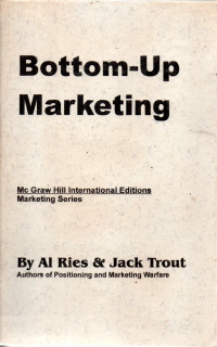 Bottom-Up Marketing