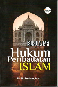 Buku Ajar Hukum Peribadatan Islam