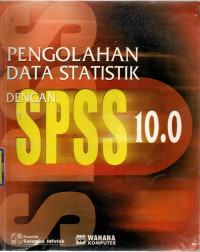 Pengolahan Data Statistik dengan SPSS 10.0