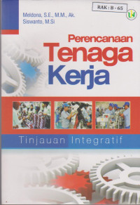 Perencanaan Tenaga Kerja Tinjauan Integratif