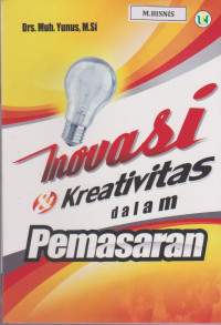 Inovasi & Kreativitas dalam Pemasaran