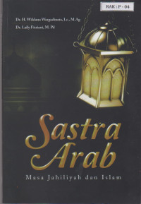 Sastra Arab Masa Jahiliyah dan Islam