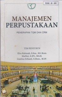 Manajemen Perpustakaan Penerapan TQM dan CRM