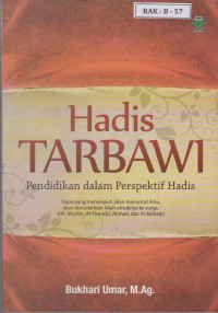 Hadis Tarbawi (Pendidikan dalam Perspektif Hadis)