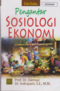Pengantar Sosiologi Ekonomi
