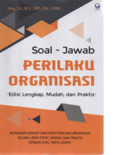 Soal-Jawab Perilaku Organisasi