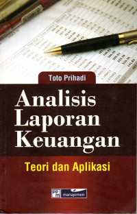 Image of Analisis Laporan Keuangan: Teori dan Aplikasi